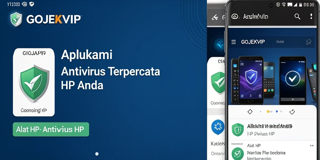 Antarmuka user-friendly dari aplikasi GOJEKVIP untuk Antivirus HP.